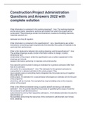 Construction Project Administration Questions and Answers 2022 with complete solution