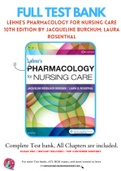 Test bank for Lehne's Pharmacology for Nursing Care 10th Edition by Jacqueline Burchum; Laura Rosenthal 9780323512275 1-110 Chapter Complete Guide.