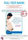 Test Bank For Maternity, Newborn, and Women's Health Nursing A Case-Based Approach by Amy O'Meara 9781496368218 Chapter 1-30 Complete Guide .