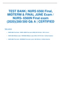 TEST BANK; NURS 6560 Final, MIDTERM & FINAL JUNE Exam / NURS- 6560N Final exam (2020)(300/300 Q& A | CERTIFIED