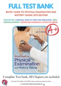 Test Bank for Bates' Guide To Physical Examination and History Taking 13th Edition By Lynn S. Bickley Chapter 1-27 Complete Guide A+