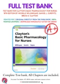 Test Bank For Clayton's Basic Pharmacology for Nurses 18th Edition by Michelle Willihnganz&semi; Samuel L&period; Gurevitz&semi; Bruce D&period; Clayton 9780323550611 Chapter 1-48 Complete Guide&period;