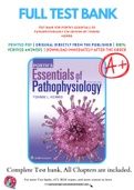 Test Bank For Porth's Essentials of Pathophysiology 5th Edition by Tommie Norris 9781975107192 Chapter 1-52 Complete Guide .