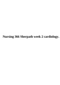 NURSING 366 Sherpath week 2 cardiology&period;