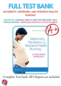Test Banks For Maternity, Newborn, and Women's Health Nursing by Amy O'Meara, 9781496368218, Chapter 1-32 Complete Guide