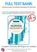 Test Bank for Foundations of Nursing Research 7th Edition By Rose Marie Nieswiadomy&semi; Catherine Bailey Chapter 1-20 Complete Guide A&plus;