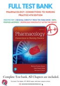 Test Bank for Pharmacology Connections to Nursing Practice 4th Edition By Michael P&period; Adams&semi; Carol Quam Urban Chapter 1-75 Complete Guide A&plus;