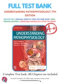 Test Bank for Understanding Pathophysiology 6th &7th & 8th Edition By Sue E&period; Huether BUNDLE
