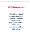 HESI Fundamentals   Complete with all the answers latest updated versions tested in 2022  100&percnt; correct Best Exam prep materials verified and tested