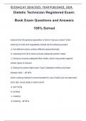 Dietetic Technician Registered Exam&colon; Book Exam Questions and Answers 100&percnt; Solved
