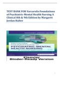 TEST BANK FOR Varcarolis Foundations of Psychiatric-Mental Health Nursing A Clinical 8th & 9th Edition by Margaret Jordan Halter