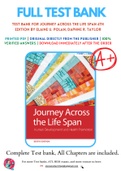Test Bank For Journey Across the Life Span 6th Edition by Elaine U. Polan; Daphne R. Taylor 9780803674875 Chapter 1-14 Complete Guide .