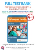 Test Bank for Professional Nursing: Concepts & Challenges 9th Edition By Beth Black Chapter 1-16 Complete Guide A+