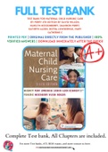 TEST BANK FOR MATERNAL CHILD NURSING CARE BY PERRY 6TH EDITION by David Wilson, Marilyn Hockenberry, Shannon Perry, Kathryn Alden, Deitra Lowdermilk, Mary Catherine C 9780323549387 Chapter 1-49 Complete Guide .