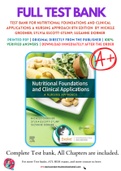 Test Bank For Nutritional Foundations and Clinical Applications A Nursing Approach 8th Edition  by Michele Grodner; Sylvia Escott-Stump; Suzanne Dorner 9780323810241 Chapter 1-20 Complete Guide.