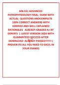  MN 551 ADVANCED PATHOPHYSIOLOGY FINAL  EXAM WITH  ACTUAL  QUESTIONS ANDCOMPLETE 100&percnt; CORRECT ANSWERS WITH VERIFIED AND WELL EXPLAINED  RATIONALES   ALREADY GRADED A&plus; BY EXPERTS  &vert; LATEST VERSION 2024 WITH GUARANTEED SUCCESS AFTER DOWNLOAD  ALREADY PASSED