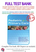Test Bank For Pediatric Primary Care 6th Edition By Catherine E. Burns  9780323243384 Chapter 1-43 Complete Guide.