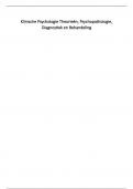 Samenvatting Boek Klinische psychologie 1 en 2&excl; -  Klinische psychologie &lpar;500305-B-6&rpar;
