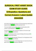 SURGICAL FIRST ASSIST BOOK EXAM STUDY GUIDE&colon; Orthopedics &vert; Questions and Correct Answers &vert; Latest Update 2024&sol;2025