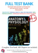 Test Bank For Anatomy & Physiology 10th Edition by Kevin T&period; Patton 9780323528795 Chapter 1-48 Complete Guide&period;