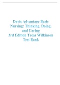 Davis Advantage Basic Nursing: Thinking, Doing, and Caring  3rd Edition Treas Wilkinson Test Bank