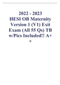 HESI OB MATERNITY VERSION 1 (V1) & VERSION 2 (V2) EXAM COMPLETE STUDY PACKAGE 2022/2023