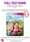 Test Bank For Nursing for Wellness in Older Adults 8th Edition by Carol A. Miller 9781496368287 Chapter 1-29 Complete Guide.