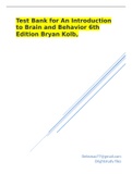 Test Bank for An Introduction to Brain and Behavior 6th Edition Bryan Kolb,