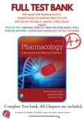 Test bank for Pharmacology&colon; Connections to Nursing Practice 4th Edition by Michael P&period; Adams&semi; Carol Quam Urban 9780135949221 Chapter 1-75 Complete Guide&period;