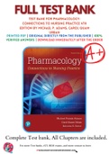 Test bank for Pharmacology: Connections to Nursing Practice 4th Edition by Michael P. Adams; Carol Quam Urban 9780135949221 Chapter 1-75 Complete Guide.