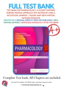 Test Bank For Pharmacology: A Patient-Centered Nursing Process Approach 10th Edition by Linda E. McCuistion; Jennifer J. Yeager; Mary Beth Winton; Kathleen DiMaggio 9780323642477 Chapter 1-55 Complete Guide.
