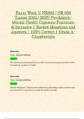 Exam Week 1&colon; NR668 &sol; NR 668 &lpar;Latest 2024 &sol; 2025&rpar; Psychiatric-Mental Health Capstone Practicum & Intensive &vert; Review Questions and Answers &vert; 100&percnt; Correct &vert; Grade A - Chamberlain