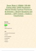 Exam Week 3&colon; NR668 &sol; NR 668 &lpar;Latest 2024 &sol; 2025&rpar; Psychiatric-Mental Health Capstone Practicum & Intensive &vert; Review Questions and Answers &vert; 100&percnt; Correct &vert; Grade A - Chamberlain