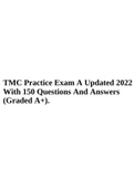 TMC Practice Exam A Updated 2022 With 150 Questions And Answers (Graded A+).