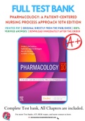Test Bank for Pharmacology A Patient-Centered Nursing Process Approach 10th Edition By Linda E. McCuistion; Jennifer J. Yeager; Mary Beth Winton; Kathleen DiMaggio Chapter 1-55 Complete Guide A+