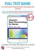 Test Bank for Clayton's Basic Pharmacology for Nurses 18th Edition By Michelle Willihnganz; Samuel L. Gurevitz; Bruce D. Clayton Chapter 1-48 Complete Guide A+
