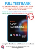 Test Bank For Robbins Basic Pathology 10th Edition by Vinay Kumar&semi; MBBS&semi; MD&semi; FRCPath&semi; Abul K&period; Abbas&semi; MBBS and Jon C&period; Aster&semi; MD&semi; PhD 9780323353175 Chapter 1-24 Complete Guide &period;