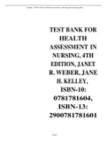 TEST BANK FOR HEALTH ASSESSMENT IN NURSING, 4TH EDITION, JANET R. WEBER, JANE H. KELLEY, ISBN-10: 0781781604, ISBN-13: 2900781781601