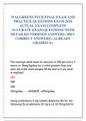 WALGREENS PTCB FINAL EXAM AND  PRACTICE QUESTIONS EXAM 2024  ACTUAL EXAM COMPLETE  ACCURATE EXAM QUESTIONS WITH  DETAILED VERIFIED ANSWERS &lpar;100&percnt;  CORRECT ANSWERS&rpar; &sol;ALREADY  GRADED A&plus;
