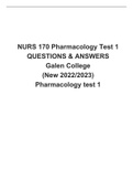 NURS 170 Pharmacology Test 1 QUESTIONS & ANSWERS Galen College &lpar;New 2022&sol;2023&rpar; Pharmacology test 1