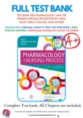 Test Bank For Pharmacology and the Nursing Process 8th Edition by Linda Lilley; Shelly Collins; Julie Snyder 9780323358286 Chapter 1 -58 Complete Guide.