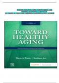  TOWARD HEALTHY AGING&colon; HUMAN NEEDS AND NURSING RESPONSE 11TH EDITION BY THERIS A&period; TOUHY DNP CNS DPNAP &lpar;AUTHOR&rpar; LATEST UPDATE&period;