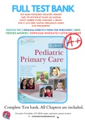 Test Bank For Burns' Pediatric Primary Care 7th Edition by Dawn Lee Garzon; Nancy Barber Starr; Margaret A. Brady; Nan M. Gaylord; Martha Driessnack; Karen Dud 9780323581967 Chapter 1-46 Complete Guide .