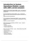 Introduction to System Operations Module 1 exam with 100- correct answers