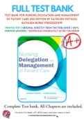 Test Bank For Nursing Delegation and Management of Patient Care 2nd Edition by Kathleen Motacki; Kathleen Burke 9780323321099 Chapter 1-21 Complete Guide .