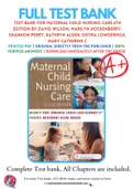 Test Bank For Maternal Child Nursing Care 6th Edition by David Wilson, Marilyn Hockenberry, Shannon Perry, Kathryn Alden, Deitra Lowdermilk, Mary Catherine C 9780323549387 Chapter 1-49 Complete Guide .