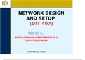 NETWORK DESIGN AND SETUP 