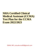 BIOLOGY 1103 - NHA Certified Clinical Medical Assistant (CCMA) Test Plan for the CCMA Exam 2022/2023