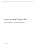 Complete study material - Grondige Studie van het Recht van Internationale Organisaties (prof. Pauwels)
