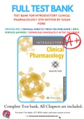 Test Bank For Introductory Clinical Pharmacology 12th Edition by Susan Ford 9781975163730 Chapter 1-54 Complete Guide.